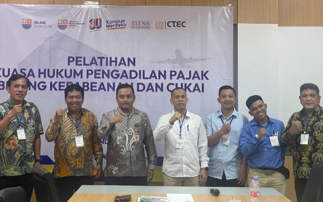 Pelatihan Kuasa Hukum Pengadilan Pajak Bidang Kepabeanan dan Cukai